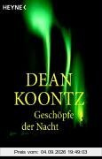 Geschöpfe der Nacht: Roman