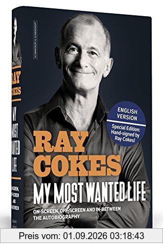 My Most Wanted Life - English Edition - The Autobiography | Handsigned by Ray Cokes