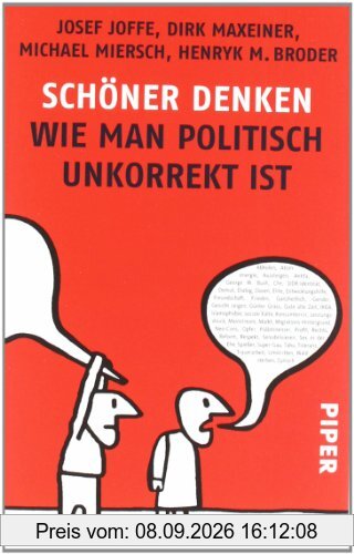 Schöner Denken: Wie man politisch unkorrekt ist