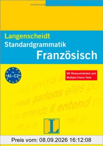 Langenscheidt Standardgrammatik Französisch (Langenscheidt Standardgrammatiken)