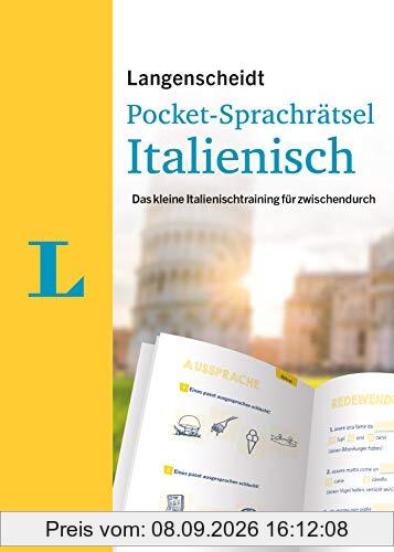 Langenscheidt Pocket-Sprachrätsel Italienisch: Das kleine Italienischtraining für zwischendurch
