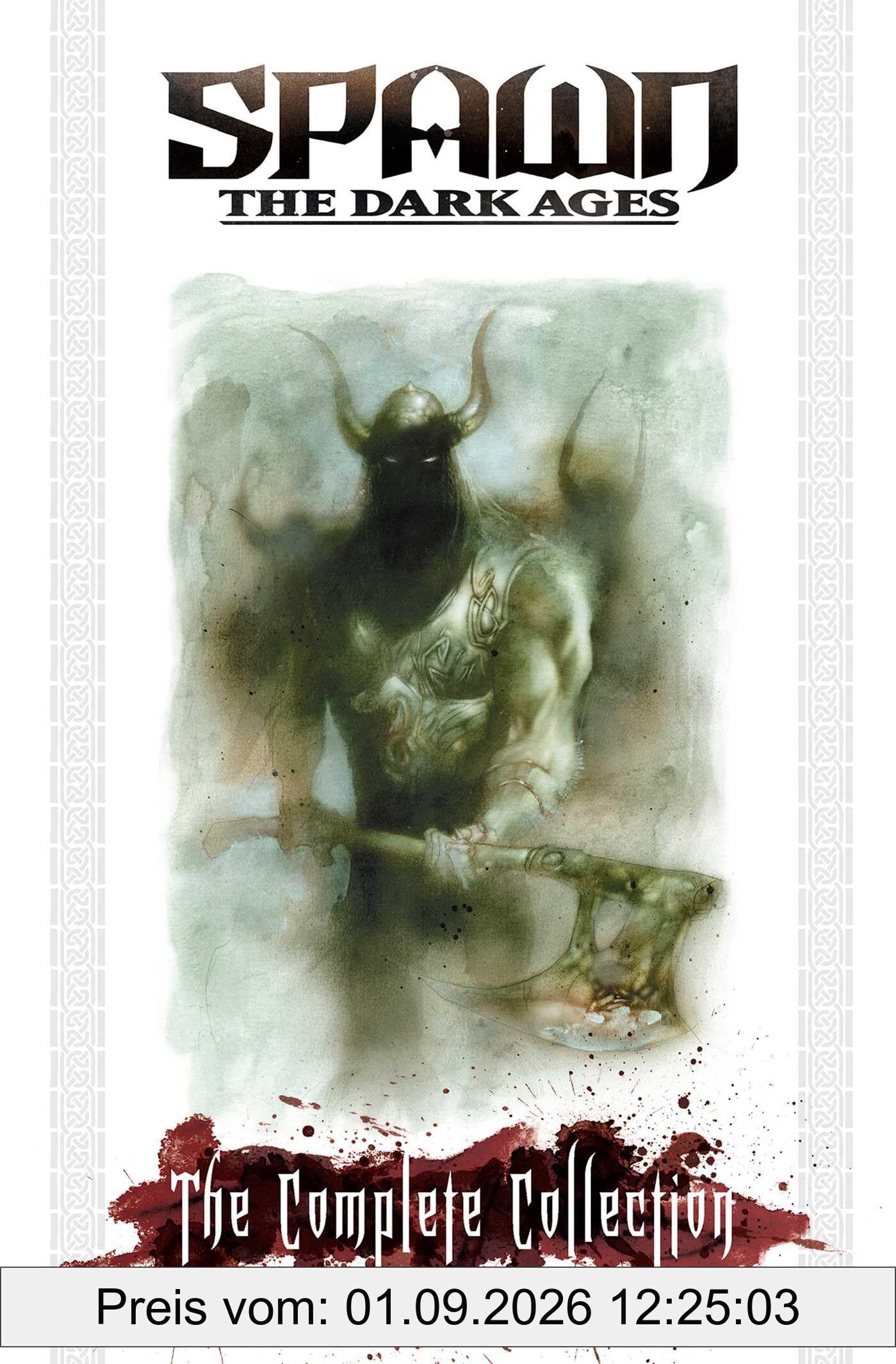 Brian Holguin Spawn The Dark Ages, The Complete Collection