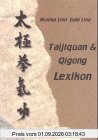 Taijiquan und Qigong Lexikon