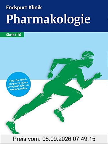 Endspurt Klinik Skript 16: Pharmakologie