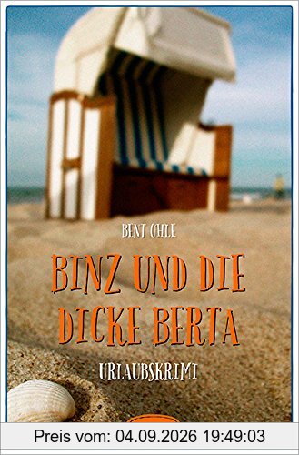 Binz und die dicke Berta