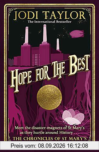Hope for the Best (Chronicles of St. Mary's, Band 10)