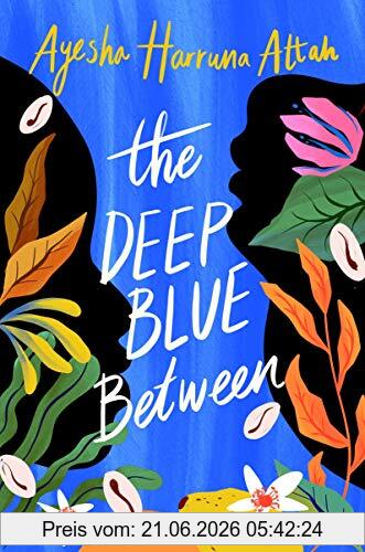Attah, Ayesha Harruna The Deep Blue Between