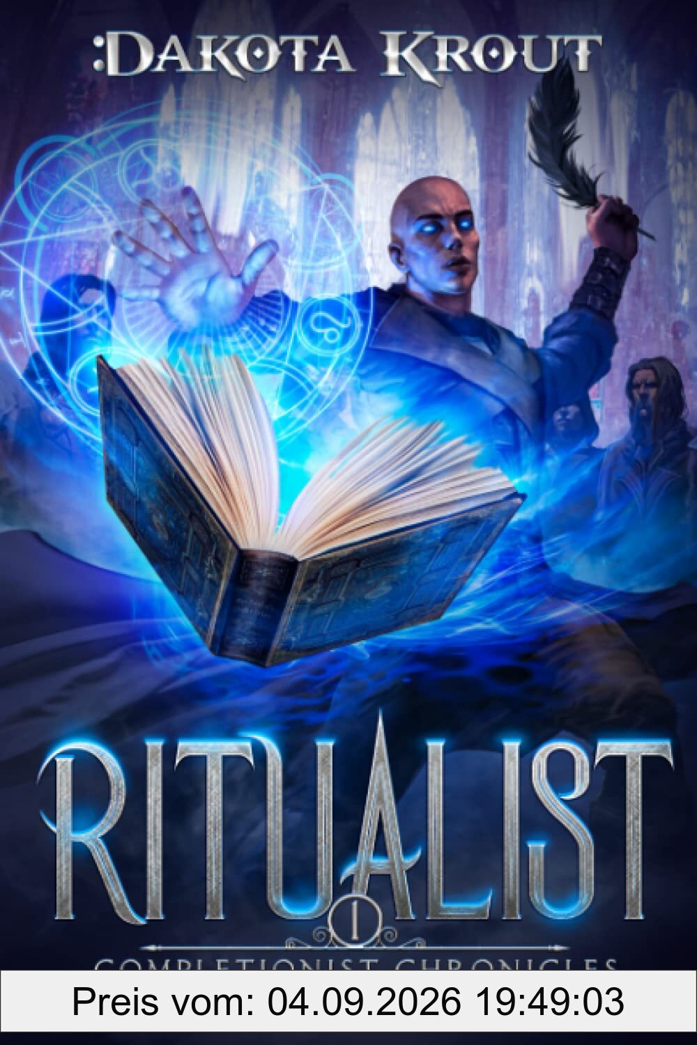 Ritualist (The Completionist Chronicles, Band 1)