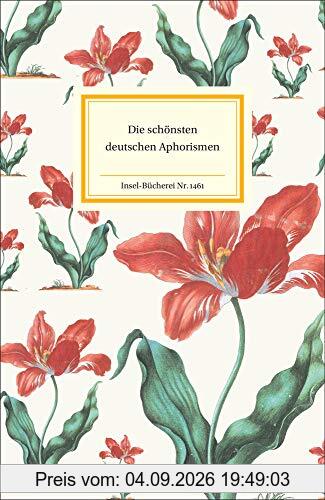 Die schönsten deutschen Aphorismen (Insel-Bücherei)