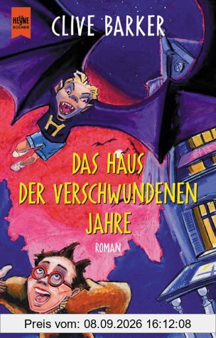 Das Haus der verschwundenen Jahre. Roman