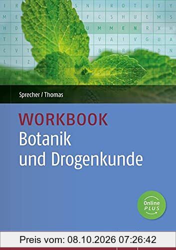 Workbook Botanik und Drogenkunde: üben, wiederholen, vertiefen
