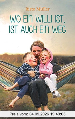 Wo ein Willi ist, ist auch ein Weg
