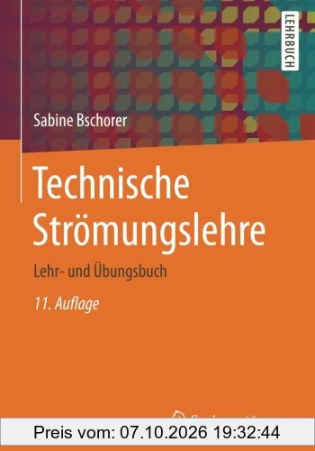 Technische Strömungslehre: Lehr- und Übungsbuch