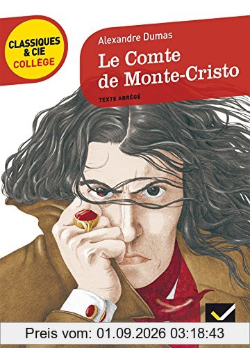 Le comte de Monte-Cristo : texte abrégé