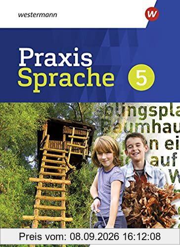 Praxis Sprache / Praxis Sprache - Ausgabe 2022 für Baden-Württemberg: Ausgabe 2022 für Baden-Württemberg / Schülerband 5