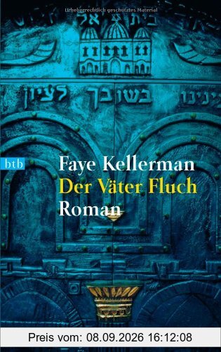 Der Väter Fluch: Roman: Ein neuer Fall für Peter Decker und Rina Lazarus