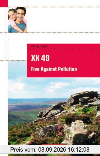 Cornelsen English Library - Fiction: 7. Schuljahr, Stufe 2 - XX 49. Five Against Pollution: Textheft. Mit Aufgaben und Activities