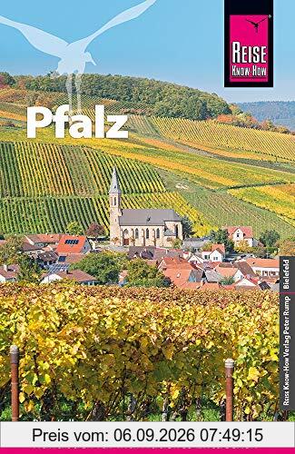 Reise Know-How Reiseführer Pfalz