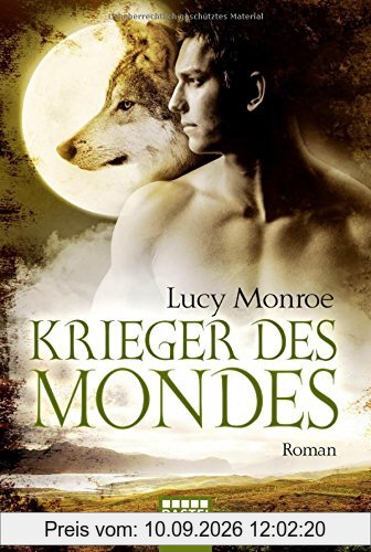 Krieger des Mondes: Roman (Children of the Moon, Band 5)