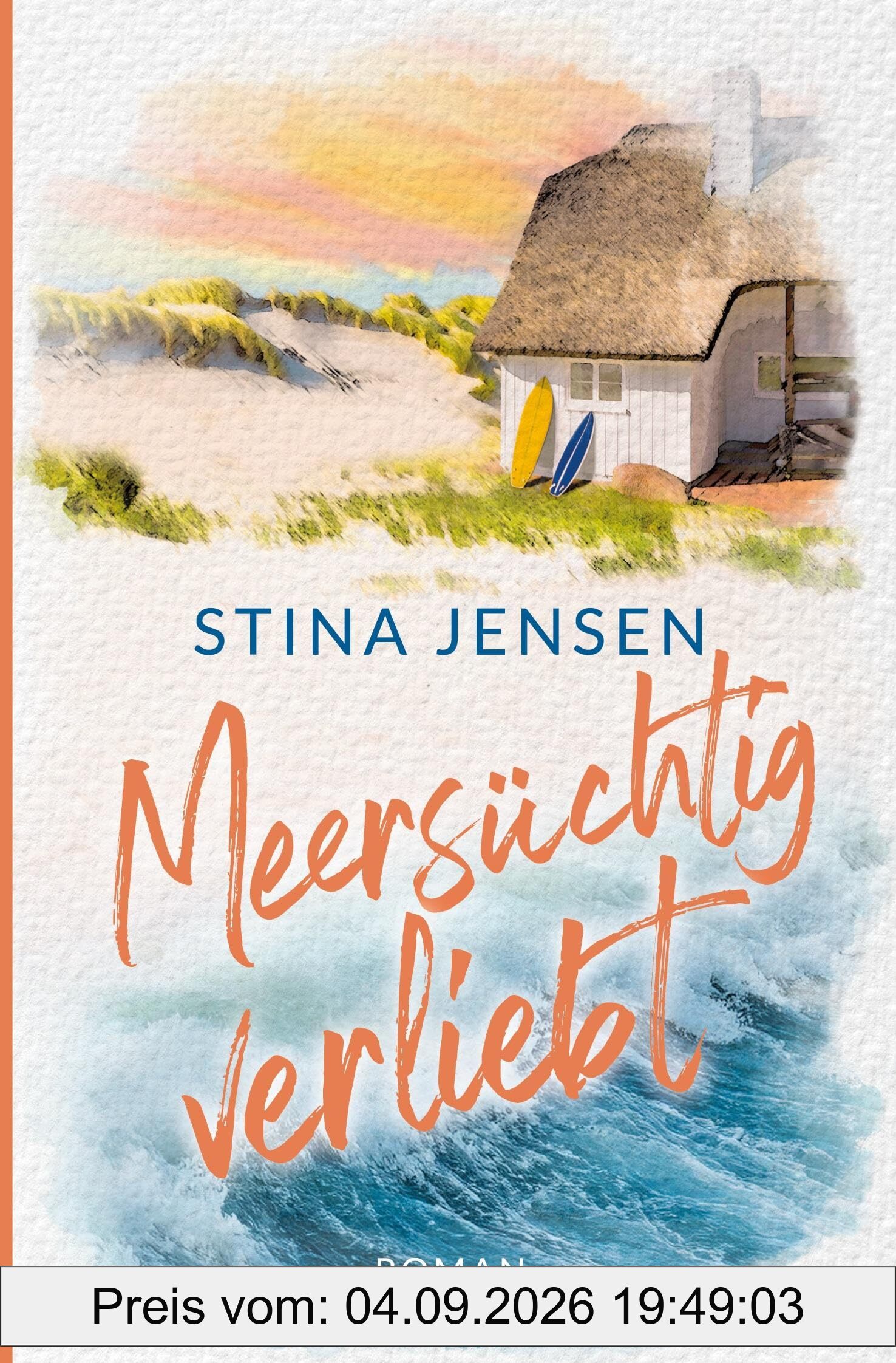 Meersüchtig verliebt: Nordseeroman