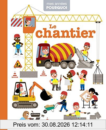 Le chantier