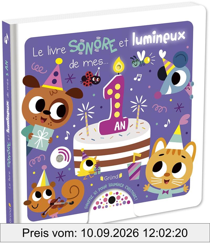 Le livre sonore et lumineux de mes... 1 an