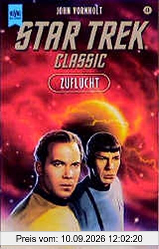 Star Trek - Zuflucht (Heyne Science Fiction und Fantasy (06))