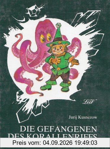Die Gefangenen des Korallenriffs