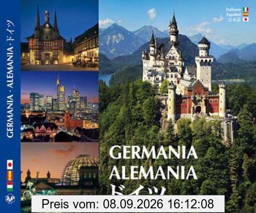Kultur- und Bilderreise durch Deutschland - Germania - Alemania. Dreisprachige Ausgabe: Italienisch / Spanisch / Japanisch