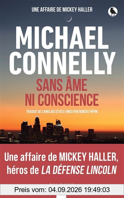 Sans âme ni conscience : une affaire de Mickey Haller