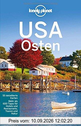 Lonely Planet Reiseführer USA Osten (Lonely Planet Reiseführer Deutsch)