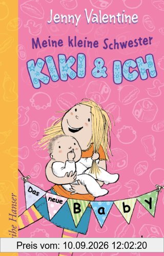 Meine kleine Schwester Kiki und ich: Das neue Baby