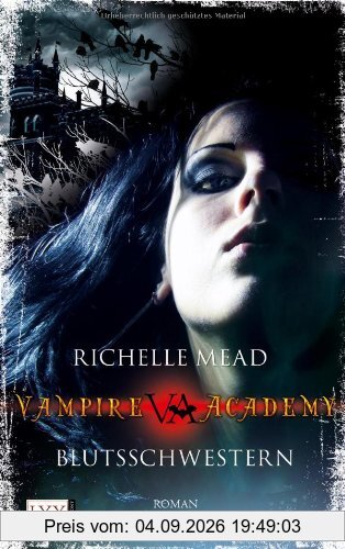 Vampire Academy: Blutsschwestern