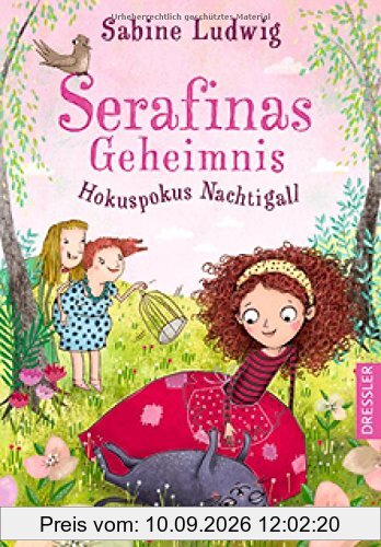 Serafinas Geheimnis: Hokuspokus Nachtigall
