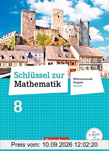 Schlüssel zur Mathematik - Differenzierende Ausgabe Hessen: 8. Schuljahr - Schülerbuch