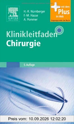Klinikleitfaden Chirurgie: mit Zugang zum Elsevier-Portal