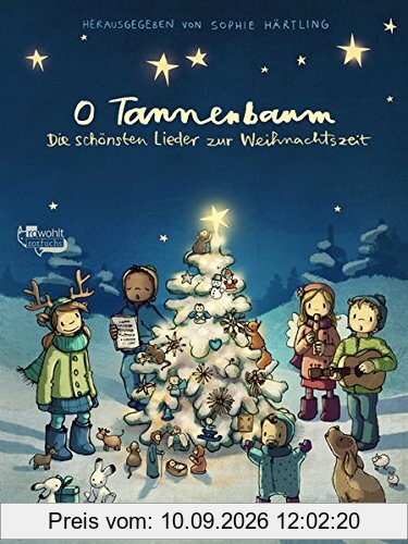 O Tannenbaum: Die schönsten Lieder zur Weihnachtszeit