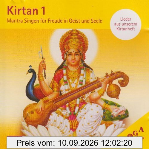 CD Kirtan 1: Mantrasingen für Freude in Geist und Seele. Live-Aufnahmen aus dem Haus Yoga Vidya