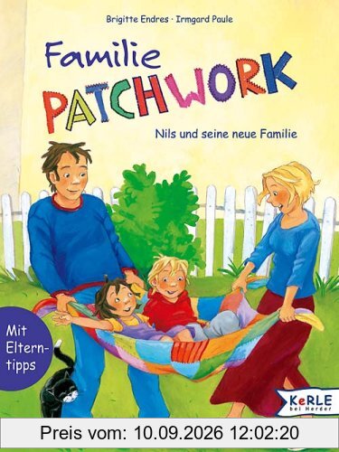Familie Patchwork, Nils und seine neue Familie: Nils und seine neue Familie. Mit Elterntips