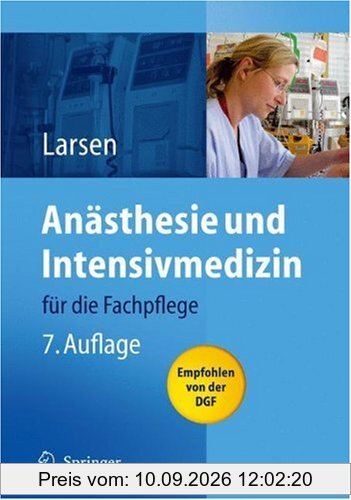 Anästhesie und Intensivmedizin: für die Fachpflege