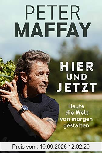 Hier und Jetzt: Heute die Welt von morgen gestalten
