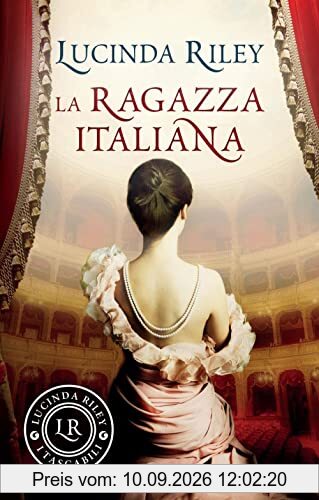 La ragazza italiana (I tascabili di Lucinda Riley)