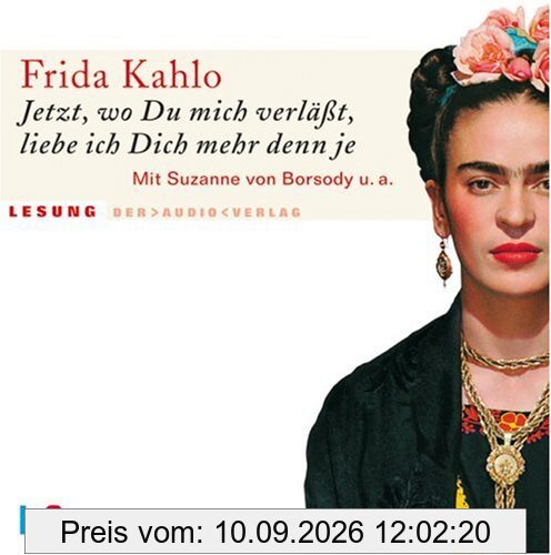 Jetzt, wo Du mich verläßt, liebe ich Dich mehr denn je. 4 CDs