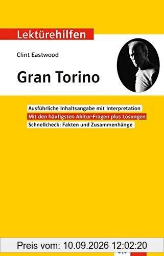 Klett Lektürehilfen Clint Eastwood, Gran Torino: Interpretationshilfe für Oberstufe und Abitur