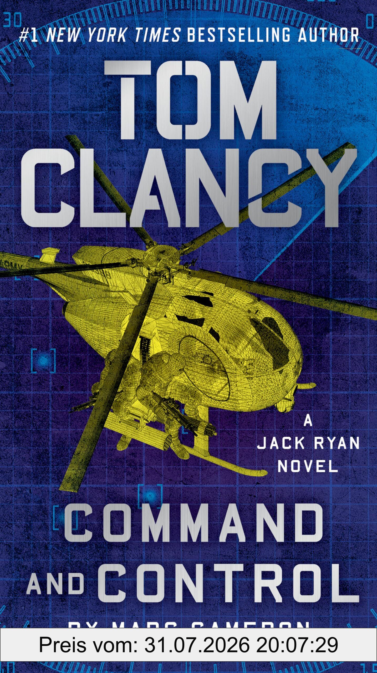 Marc Cameron Tom Clancy Command And Control (A Jack Ryan Novel, Band 23)