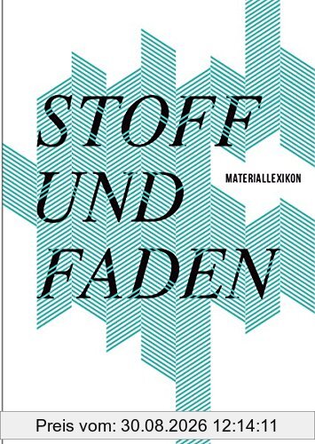 Stoff und Faden: Materiallexikon