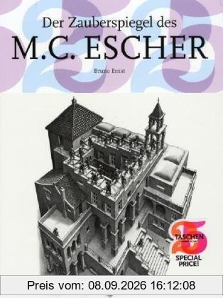 Magic Mirror (Deutsche Ausgabe). Der Zauberspiegel des M.C. Escher: 25 Jahre TASCHEN