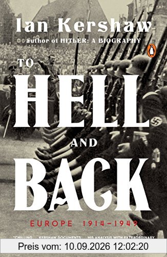 To Hell and Back: Europe 1914-1949 (The Penguin History of Europe)