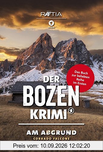 Der Bozen-Krimi: Am Abgrund: Band 2 zur beliebten Reihe im Ersten