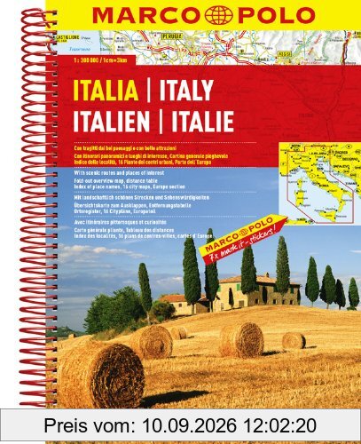 MARCO POLO Reiseatlas Italien 1:300.000: Mit landschaftlichen schönen Strecken und Sehenswürdigkeiten. Übersichtskarte zum Ausklappen, Entfernungstabelle, 16 Citypläne, Europateil